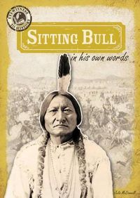 Cover image for Sitting Bull in His Own Words