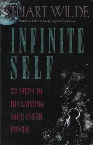 Cover image for Infinite Self: 33 Steps to Reclaiming Your Inner Power