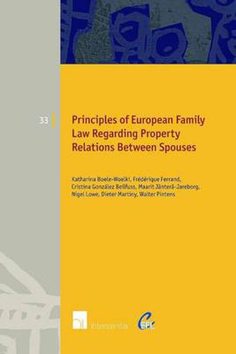 Principles of European Family Law Regarding Property Relations Between Spouses