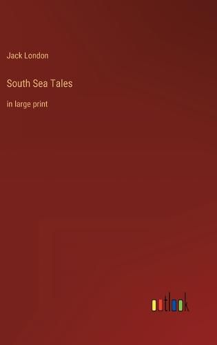 Cover image for South Sea Tales