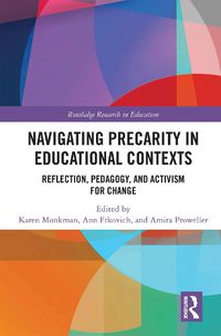 Cover image for Navigating Precarity in Educational Contexts