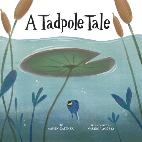 Cover image for A Tadpole Tale