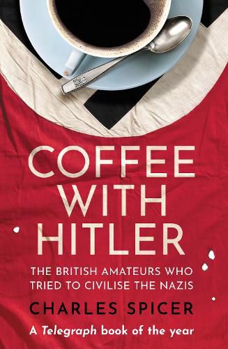 Cover image for Coffee with Hitler