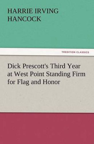 Dick Prescott's Third Year at West Point Standing Firm for Flag and Honor