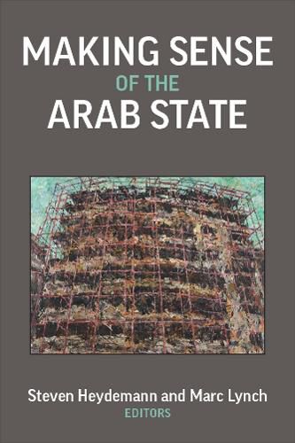 Cover image for Making Sense of the Arab State