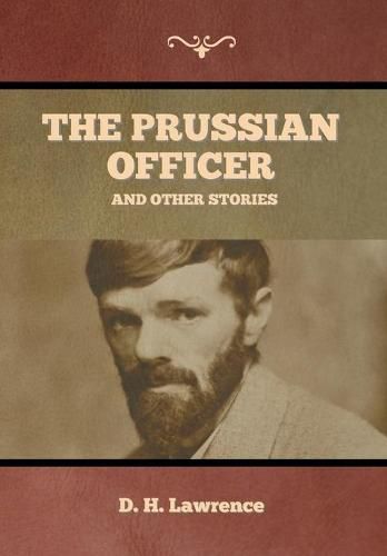 Cover image for The Prussian Officer and Other Stories