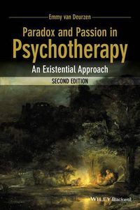 Cover image for Paradox and Passion in Psychotherapy: An Existential Approach