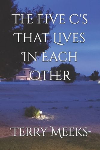 Cover image for The Five C's That Live In Each Other