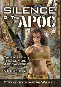 Cover image for Silence of the Apoc