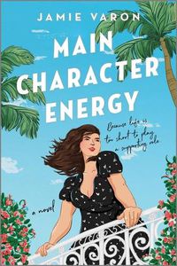 Cover image for Main Character Energy