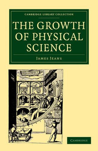 Cover image for The Growth of Physical Science