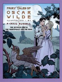 Cover image for Fairy Tales Of Oscar Wilde Vol. 4: The Devoted Friend, The Nightingale and The Rose