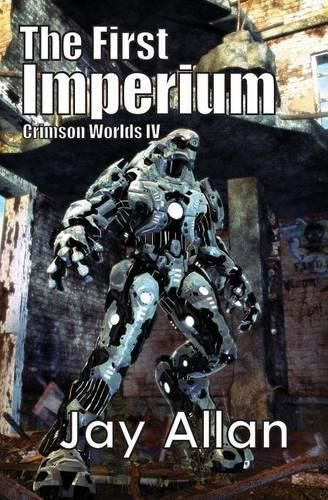 Cover image for The First Imperium: Crimson Worlds IV