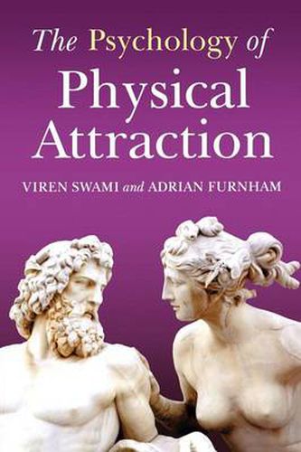 Cover image for The Psychology of Physical Attraction