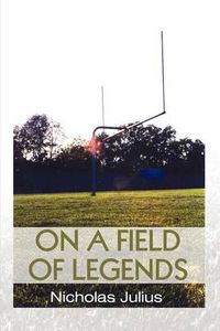 Cover image for On a Field of Legends