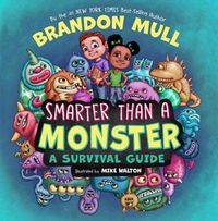Cover image for Smarter Than a Monster: A Survival Guide