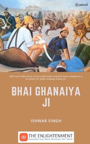 Cover image for Bhai Ghanaiya Ji