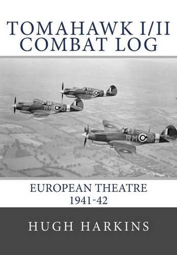 Tomahawk I/II Combat Log: European Theatre 1941-42