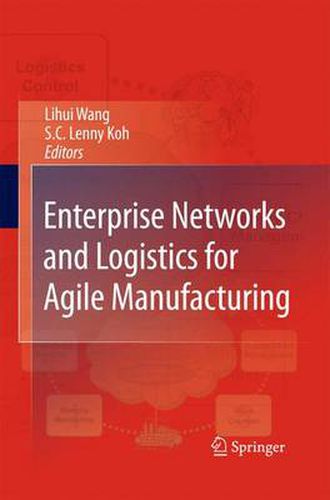 Cover image for Enterprise Networks and Logistics for Agile Manufacturing