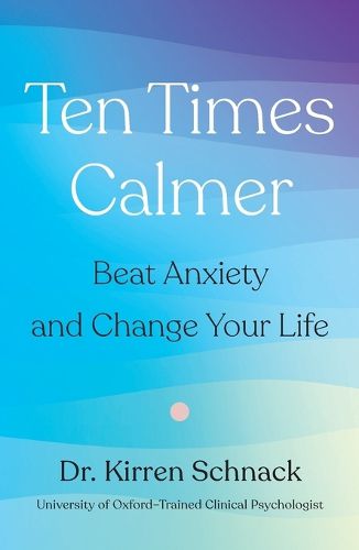 Cover image for Ten Times Calmer