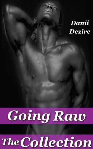 Cover image for Going Raw, The Collection