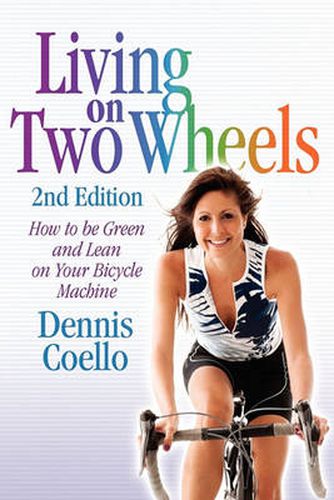 Cover image for Living on Two Wheels - 2nd Edition