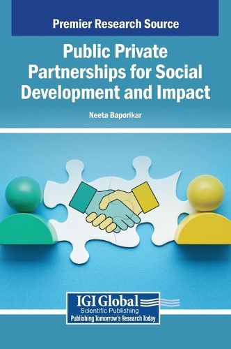 Cover image for Public Private Partnerships for Social Development and Impact