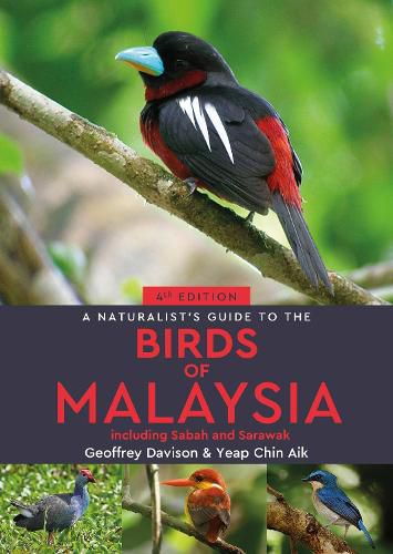 Cover image for A Naturalist's Guide to the Birds of Malaysia
