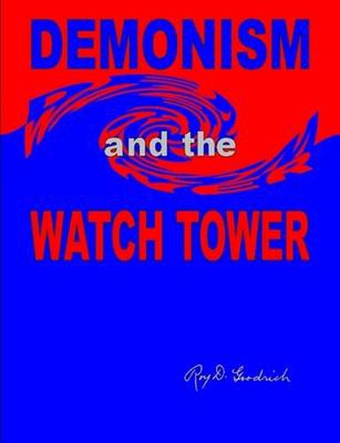 Cover image for DEMONISM and the WATCH TOWER