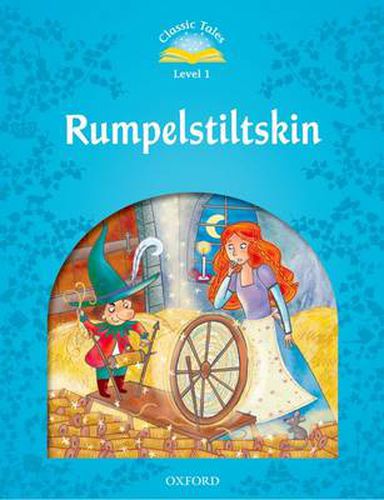 Cover image for Classic Tales Second Edition: Level 1: Rumplestiltskin