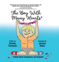 Cover image for The Boy With Many Hearts