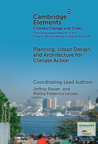 Planning, Urban Design, and Architecture for Climate Action