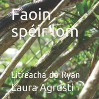 Cover image for Faoin speir lom: Litreacha do Ryan
