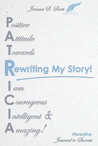 Cover image for Rewriting My Story!