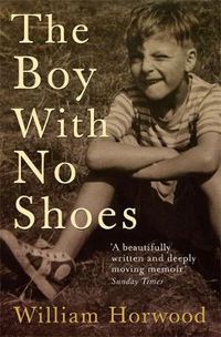 Cover image for The Boy With No Shoes: A Memoir