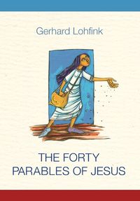 Cover image for The Forty Parables of Jesus