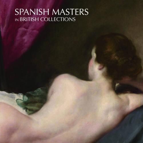 Cover image for Spanish Masters in British Collections