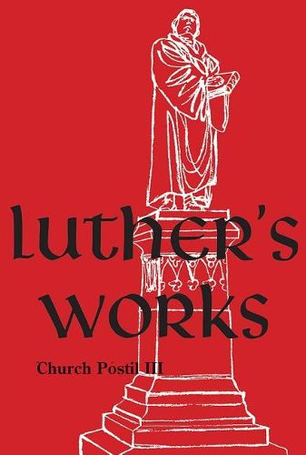 Cover image for Luther's Works, Volume 77 (Church Postil III)