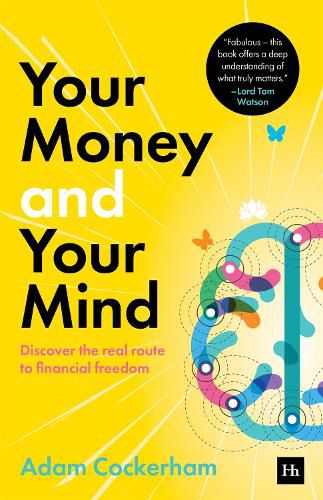 Cover image for Your Money and Your Mind