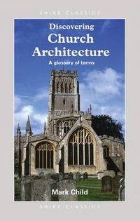 Cover image for Discovering Church Architecture: A Glossary of Terms