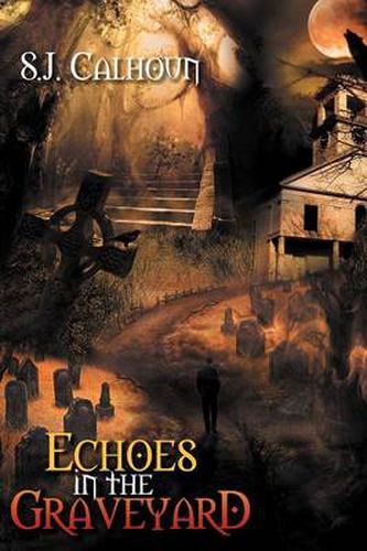 Cover image for Echoes in the Graveyard