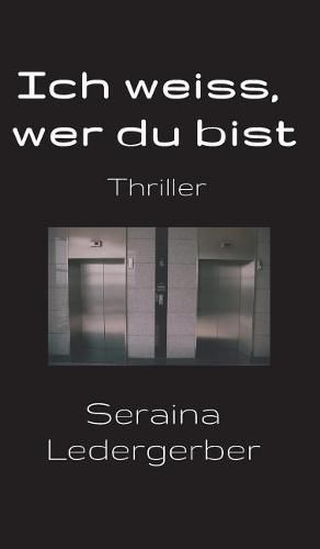 Cover image for Ich Weiss, Wer Du Bist