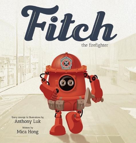 Cover image for Fitch the Firefighter