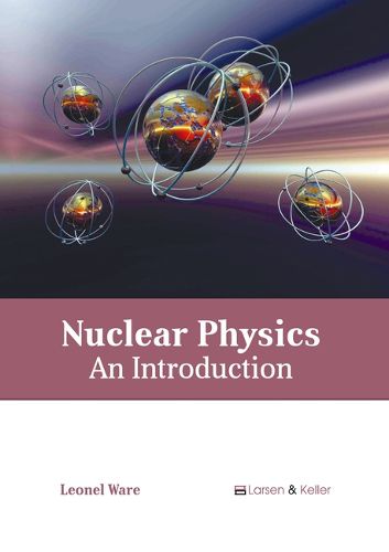 Cover image for Nuclear Physics: An Introduction