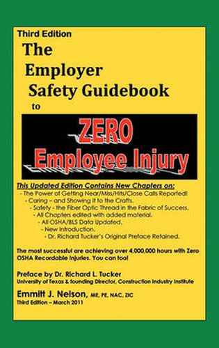 Cover image for Third Edition, Zero Injury Safety Guidebook to Zero Employee Injury