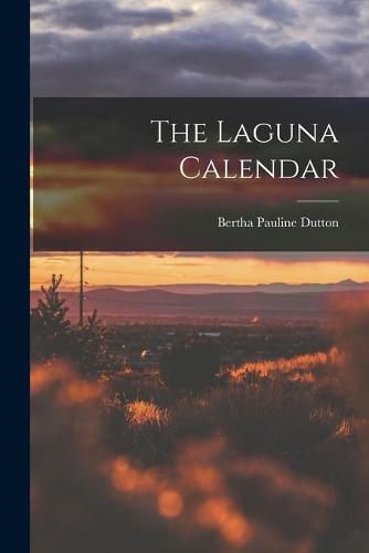 Cover image for The Laguna Calendar