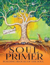 Cover image for Soul Primer: Building Blocks of the Soul