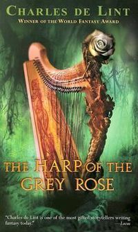 Cover image for The Harp of the Grey Rose