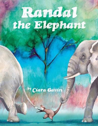 Cover image for Randal the Elephant