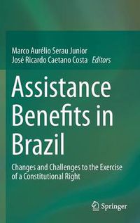 Cover image for Assistance Benefits in Brazil: Changes and Challenges to the Exercise of a Constitutional Right